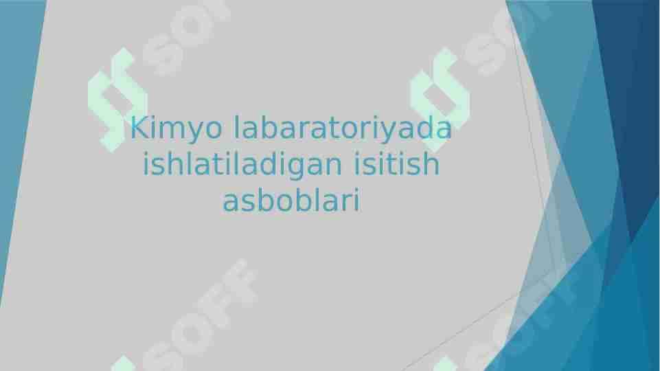 Kimyo labaratoriyada ishlatiladigan isitish asboblari