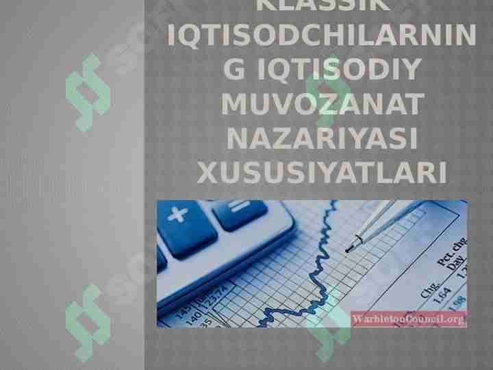 Klassik iqtisodchilarning iqtisodiy muvozanat nazariyasi xususiyatlari