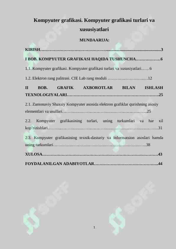 Kompyuter grafikasi. Kompyuter grafikasi turlari va xususiyatlari