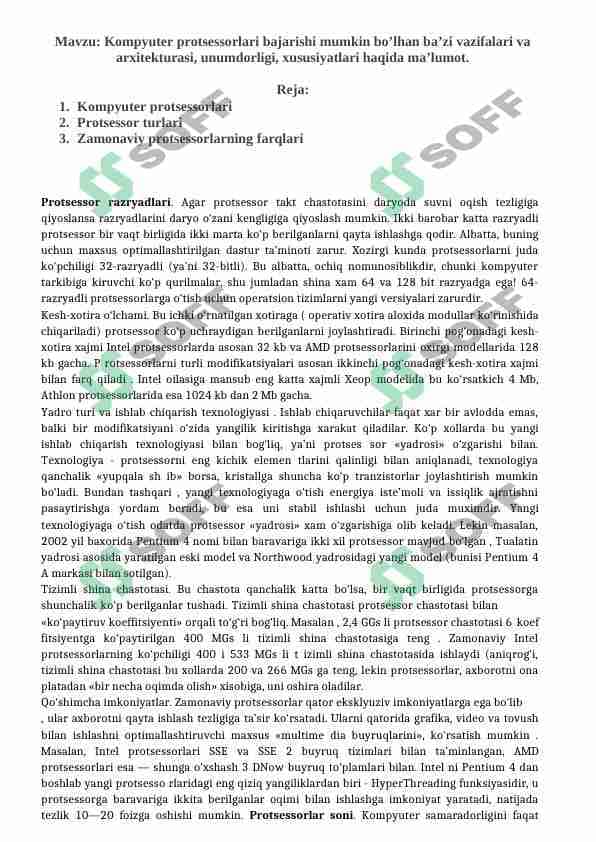 Kompyuter protsessorlari bajarishi mumkin bo’lhan ba’zi vazifalari va arxitekturasi, unumdorligi, xususiyatlari haqida ma’lumot