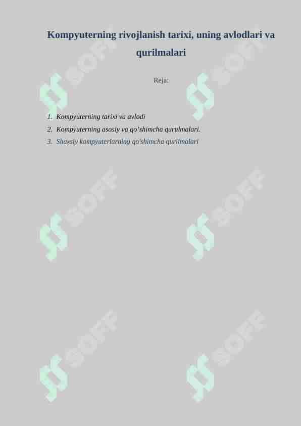 Kompyuterning rivojlanish tarixi, uning avlodlari va qurilmalari