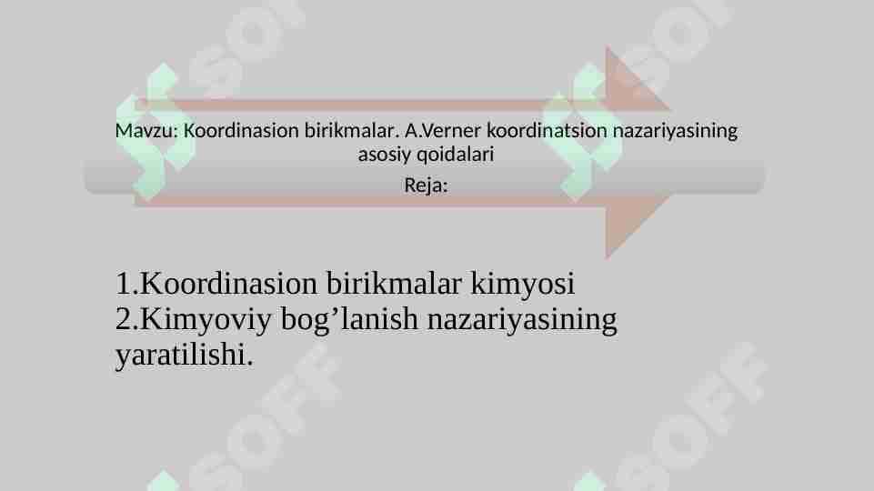 Koordinasion birikmalar. A.Verner koordinatsion nazariyasining asosiy qoidalari