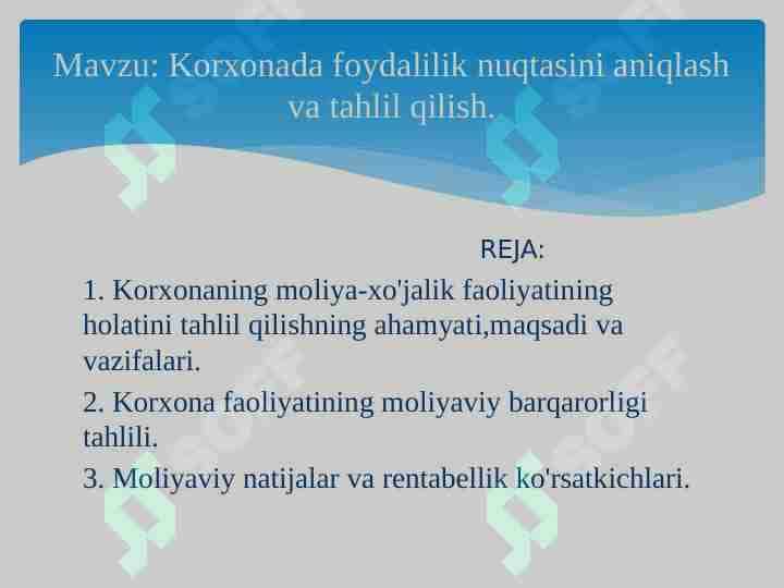 Korxonada foydalilik nuqtasini aniqlash va tahlil qilish.