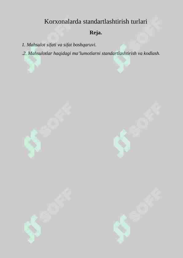 Korxonalarda standartlashtirish turlari