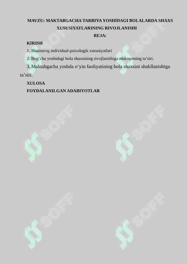 MAKTABGACHA TARBIYA YOSHIDAGI BOLALARDA SHAXS XUSUSIYATLARINING RIVOJLANISHI