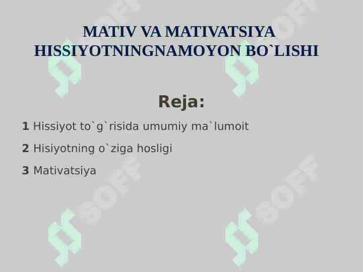 MATIV VA MATIVATSIYA HISSIYOTNINGNAMOYON BO`LISHI