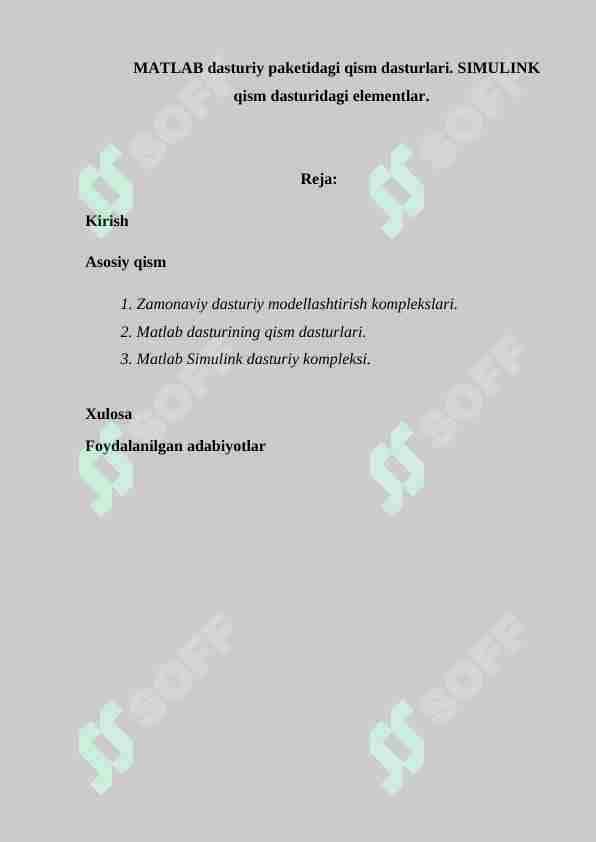 MATLAB dasturiy paketidagi qism dasturlari. SIMULINK qism dasturidagi elementlar