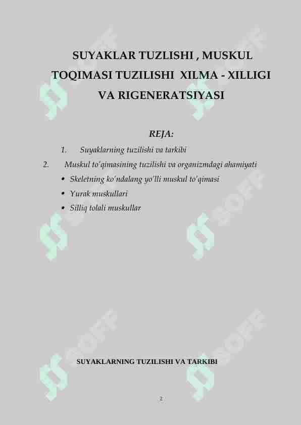 SUYAKLAR TUZLISHI , MUSKUL TOQIMASI TUZILISHI XILMA - XILLIGI VA RIGENERATSIYASI