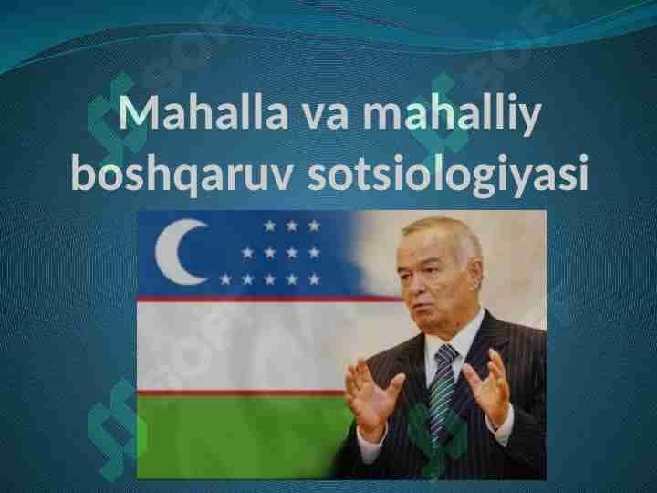 Mahalla va mahalliy boshqaruv sotsiologiyasi1