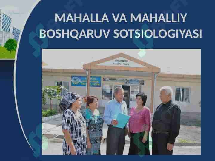 Mahalla va mahalliy boshqaruv sotsiologiyasi