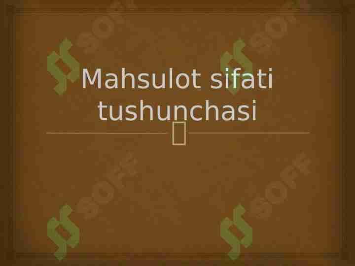 Mahsulot sifati tushunchasi