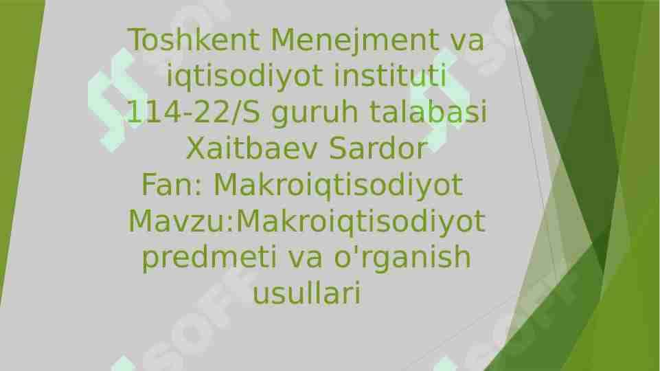 Makroiqtisodiyot predmeti va o'rganish usullari