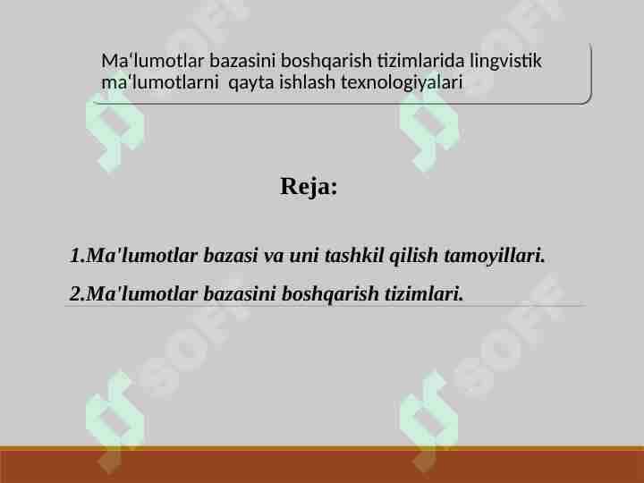 Ma‘lumotlar bazasini boshqarish tizimlarida lingvistik ma‘lumotlarni qayta ishlash texnologiyalari