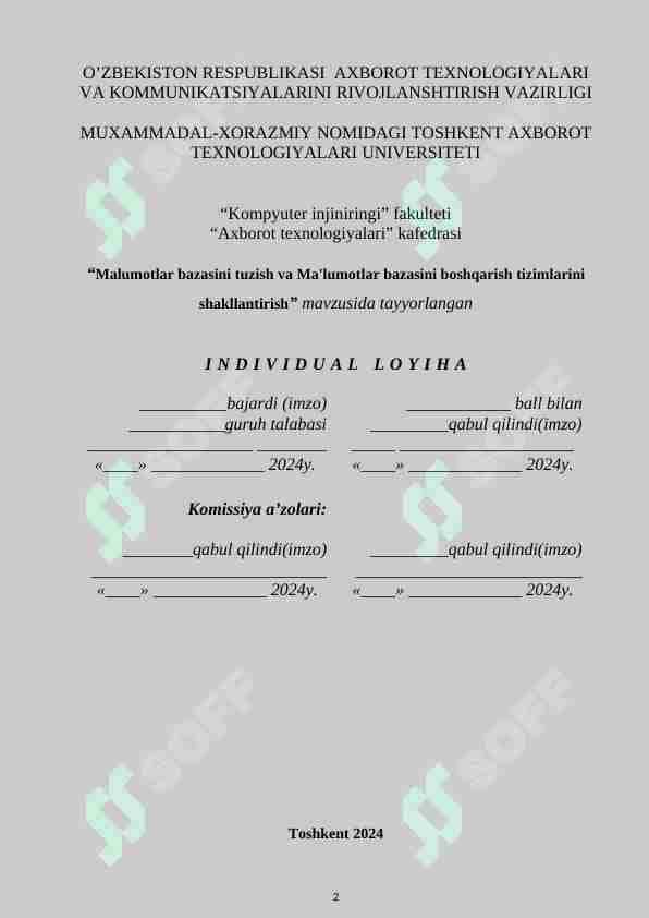 Malumotlar bazasini tuzish va Ma'lumotlar bazasini boshqarish tizimlarini shakllantirish mavzusida Individual loyiha ishi