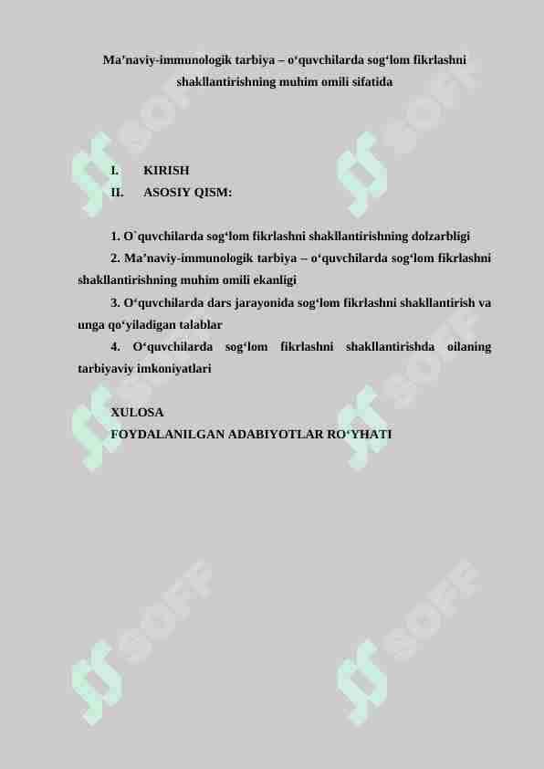 Ma’naviy-immunologik tarbiya – o‘quvchilarda sog‘lom fikrlashni shakllantirishning muhim omili sifatida