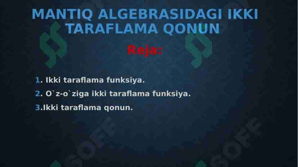 Mantiq algebrasida ikki taraflama qonun