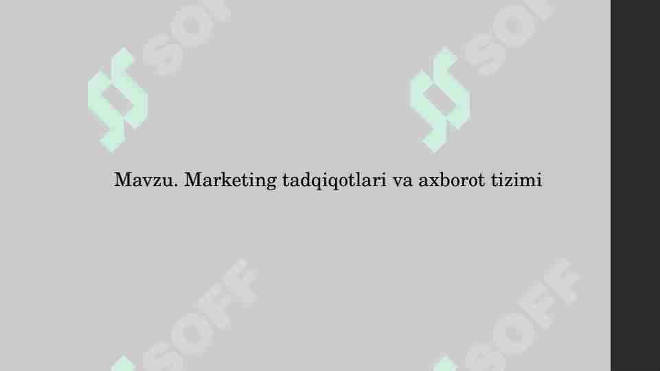 Marketing tadqiqotlari va axborot tizimi