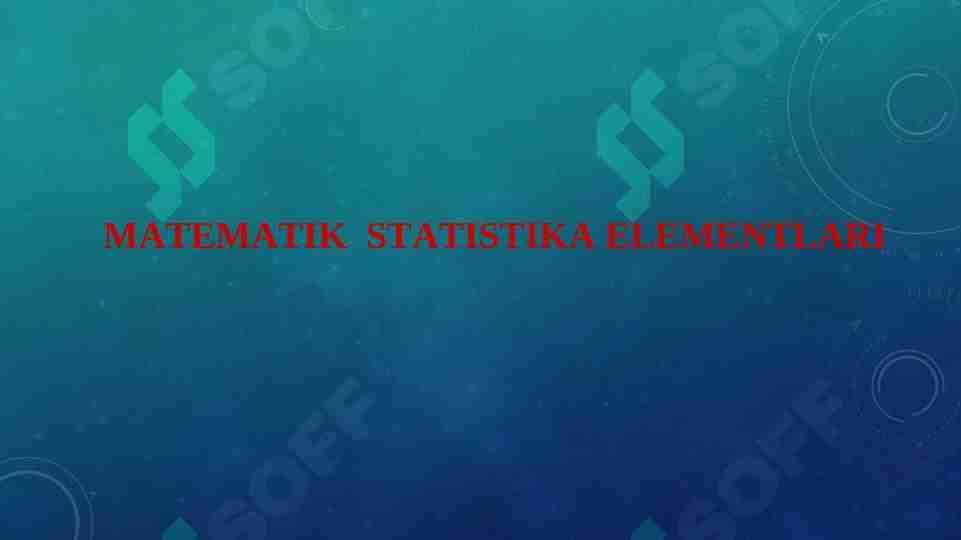 Matematik statistika elementlari