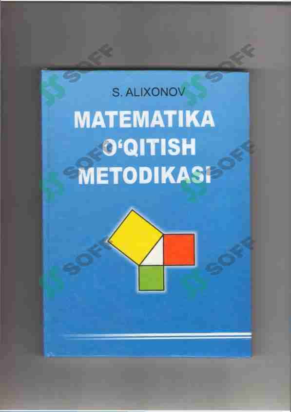 Boshlang'ich sinflar uchun matematika fani uchun metodik qo'llanma