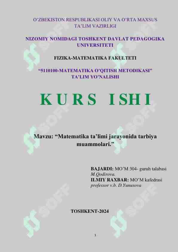 Matematika ta’limi jarayonida tarbiya muammolari Kurs ishi