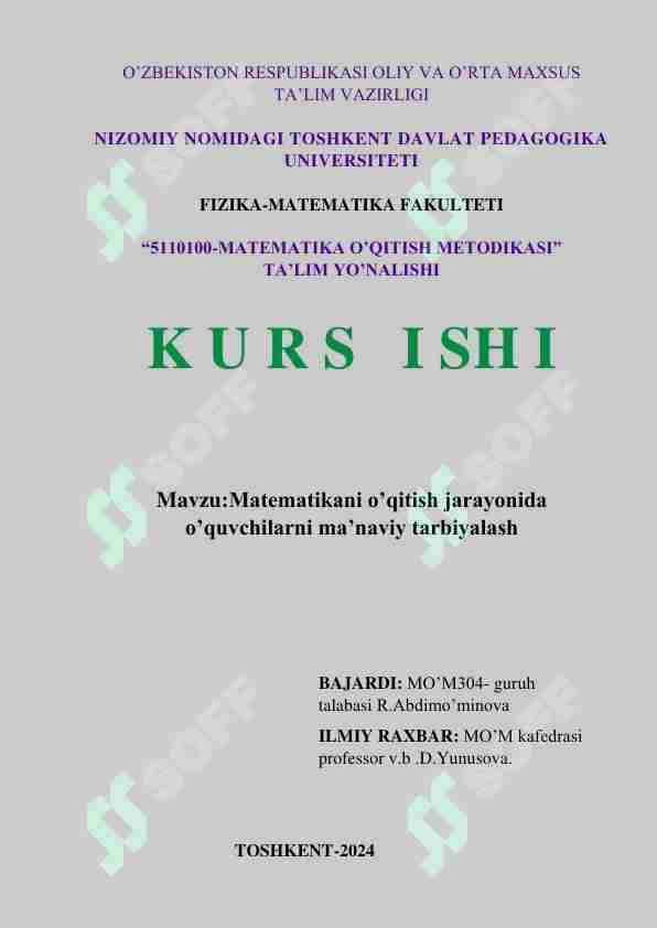 Matematikani o’qitish jarayonida o’quvchilarni ma’naviy tarbiyalash