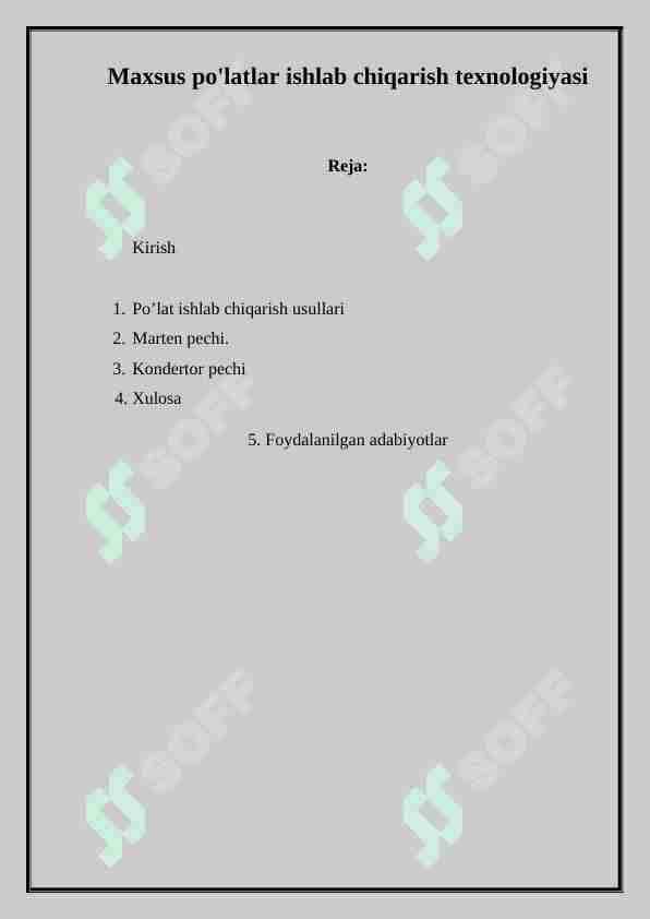 Maxsus po'latlar ishlab chiqarish texnologiyasi