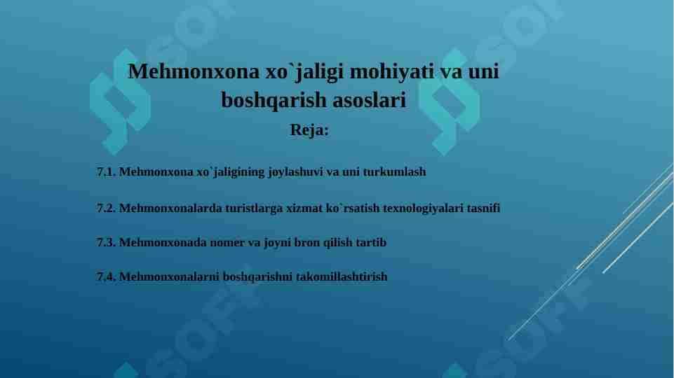 Mehmonxona xo`jaligi mohiyati va uni boshqarish asoslari