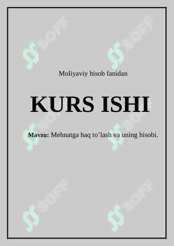 Mehnatga haq to’lash va uning hisobi