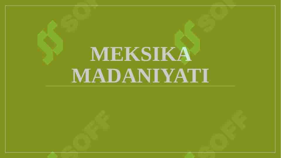 Meksika madaniyati