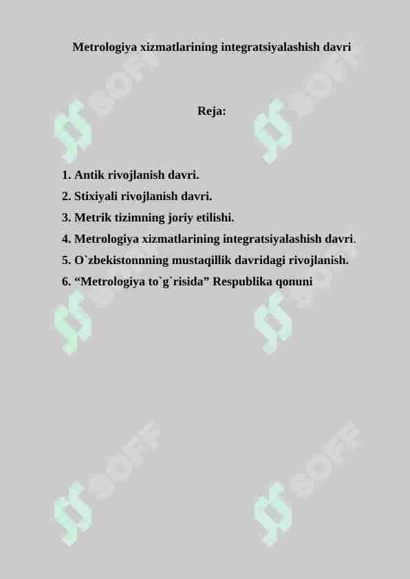 Metrologiya xizmatlarining integratsiyalashish davri