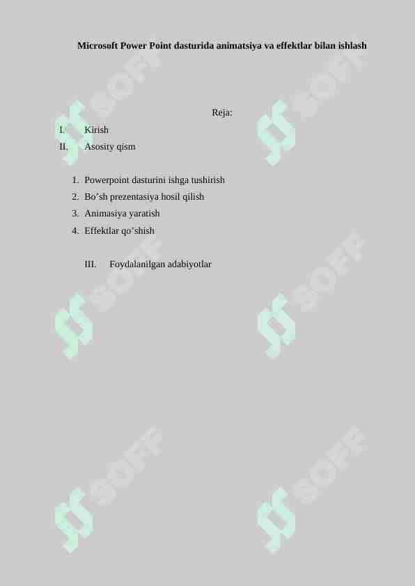 Microsoft Power Point dasturida animatsiya va effektlar bilan ishlash