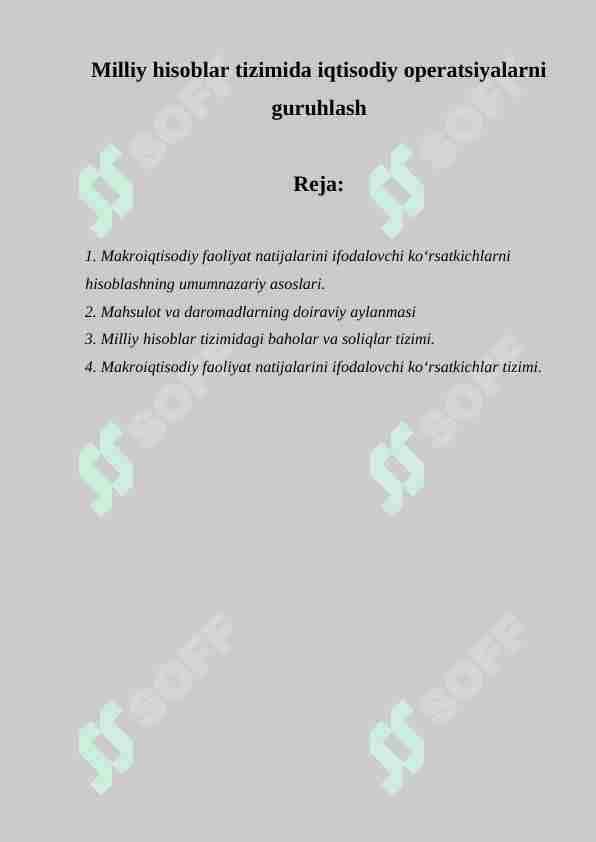 Milliy hisoblar tizimida iqtisodiy operatsiyalarni guruhlash