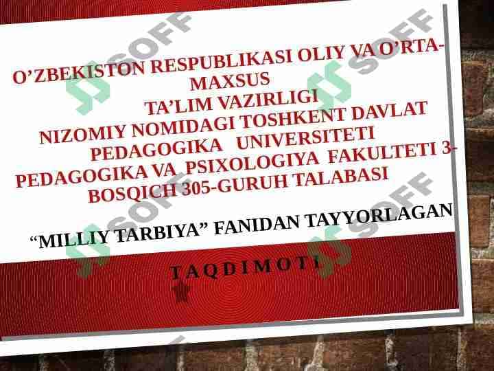 Milliy tarbiyani amalga oshirishi faoliyat metodikasi, mexanizmlari va texnologiyasi. Oilada milliy tarbiyani amalga oshirish
