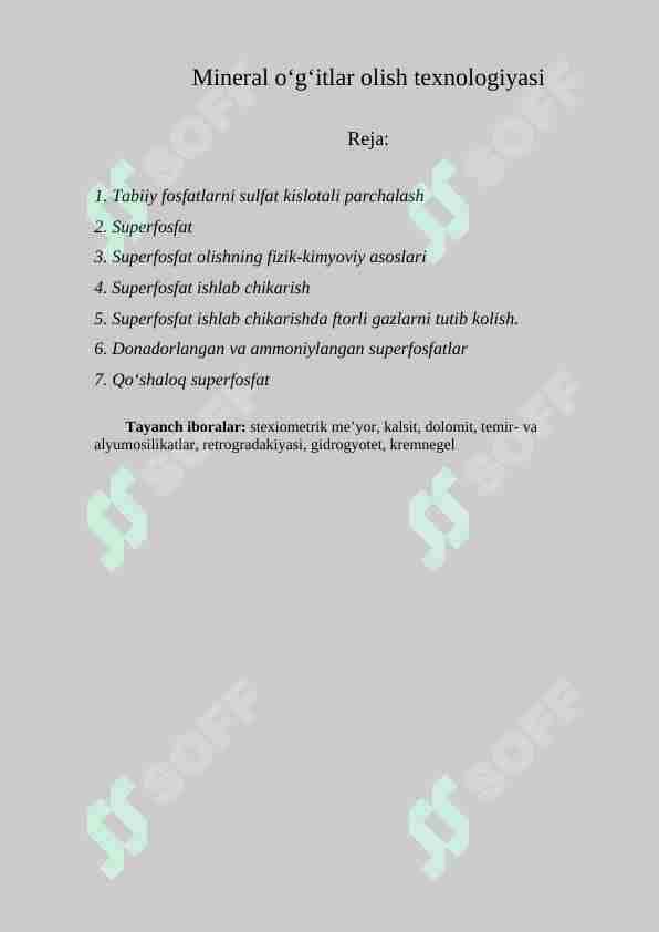 Mineral o‘g‘itlar olish texnologiyasi