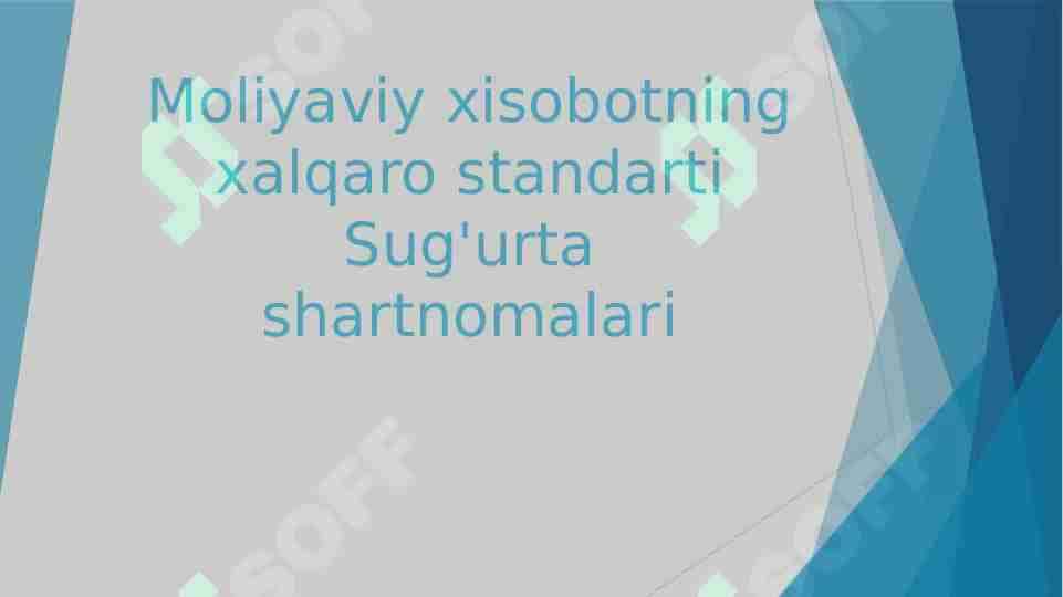 Moliyaviy xisobotning xalqaro standarti Sug'urta shartnomalari 2