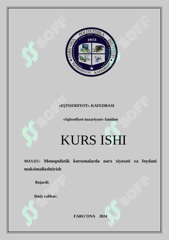 Monopolistik korxonalarda narx siyosati va foydani maksimallashtirish