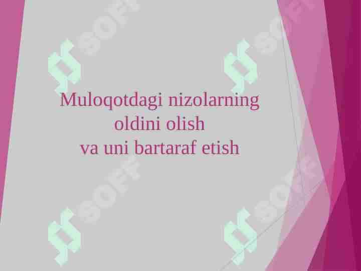 Muloqotdagi nizolarning oldini olish va uni bartaraf etish