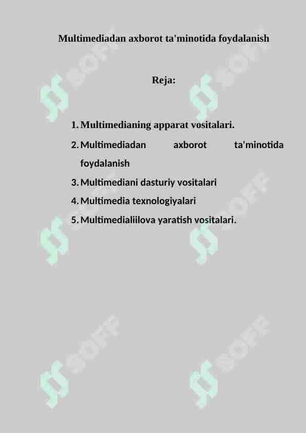 Multimediadan axborot ta'minotida foydalanish