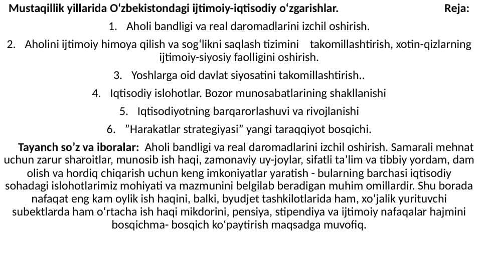 Mustaqillik yillarida O‘zbekistondagi ijtimoiy-iqtisodiy o‘zgarishlar.