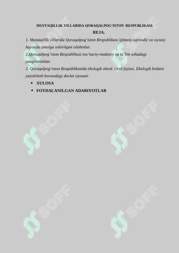 MUSTAQILLIK YILLARIDA QORAQALPOG‘ISTON RESPUBLIKASI.