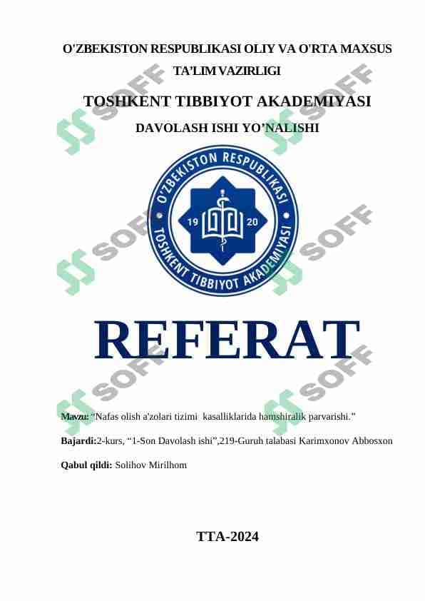 Nafas olish a'zolari tizimi kasalliklarida hamshiralik parvarishi
