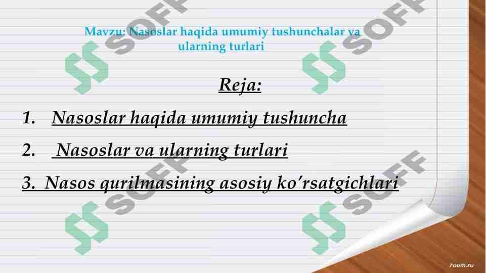 Nasoslar haqida umumiy tushunchalar va ularning turlari