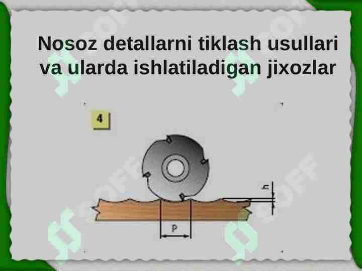 Nosoz detallarni tiklash usullari va ularda ishlatiladigan jixozlar