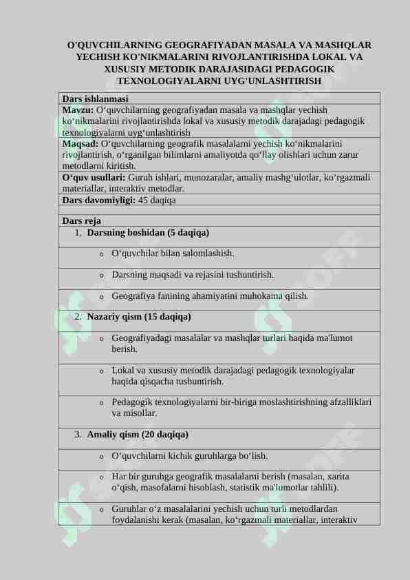 O'QUVCHILARNING GEOGRAFIYADAN MASALA VA MASHQLAR YECHISH KO'NIKMALARINI RIVOJLANTIRISHDA LOKAL VA XUSUSIY METODIK DARAJASIDAGI PEDAGOGIK TEXNOLOGIYALARNI UYG'UNLASHTIRISH