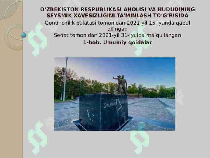 O‘ZBEKISTON RESPUBLIKASI AHOLISI VA HUDUDINING SEYSMIK XAVFSIZLIGINI TA’MINLASH TO‘G‘RISIDA