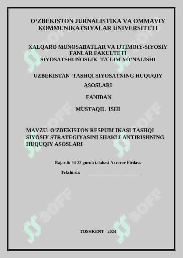 O'ZBEKISTON RESPUBLIKASI TASHQI SIYOSIY STRATEGIYASINI SHAKLLANTIRISHNING HUQUQIY ASOSLARI