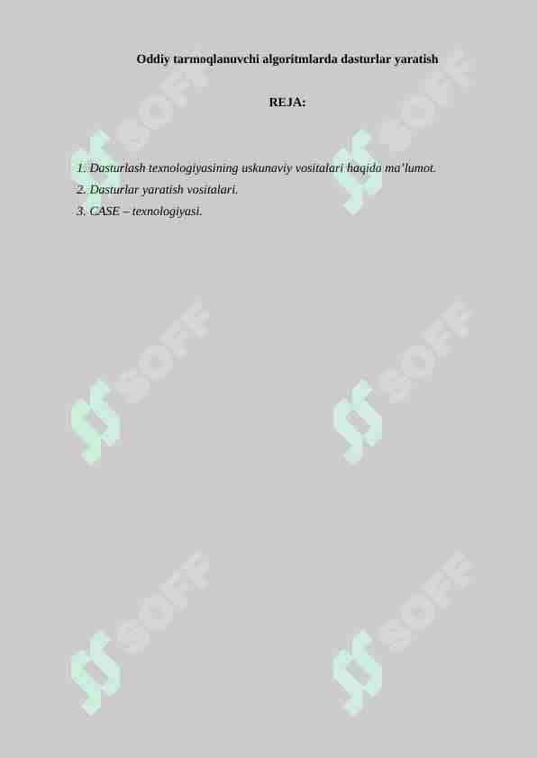 Oddiy tarmoqlanuvchi algoritmlarda dasturlar yaratish