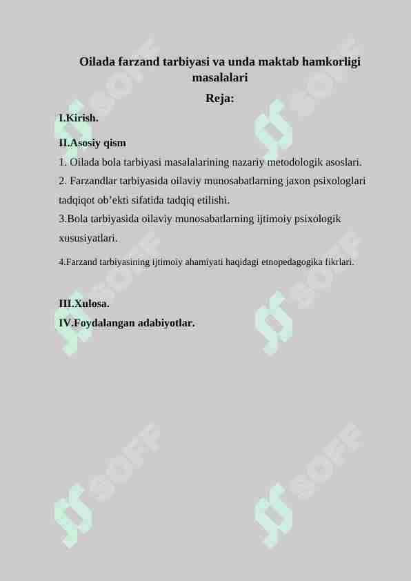 Oilada farzand tarbiyasi va unda maktab hamkorligi masalalari