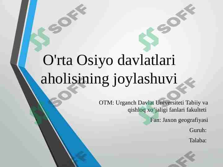 O'rta Osiyo davlatlari aholisining joylashuvi