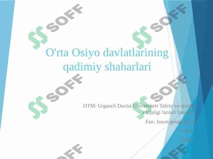 O'rta Osiyo davlatlarining qadimiy shaharlari